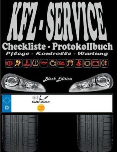 Cover for Sültz · KFZ-Service Checkliste Protokollb (Book) (2018)