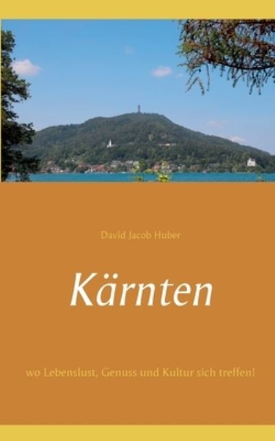 Cover for David Jacob Huber · Karnten (Paperback Book) (2021)