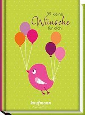 Cover for Wiesinger · 99 kleine Wünsche für dich (Book)