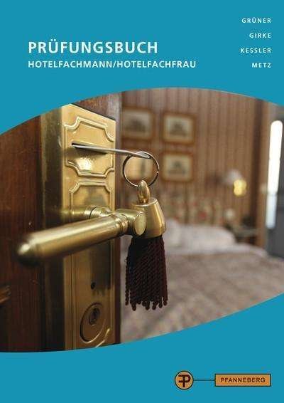 Cover for Grüner · Prüfungsbuch Hotelfachmann / -frau (Bok)