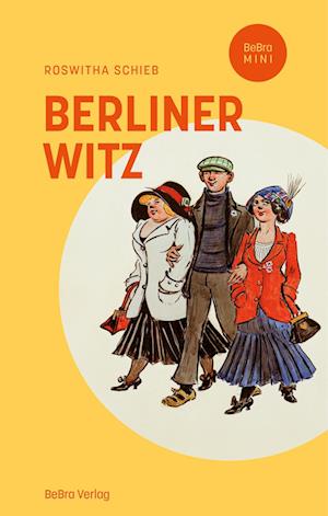 Cover for Roswitha Schieb · Berliner Witz (Buch) (2024)