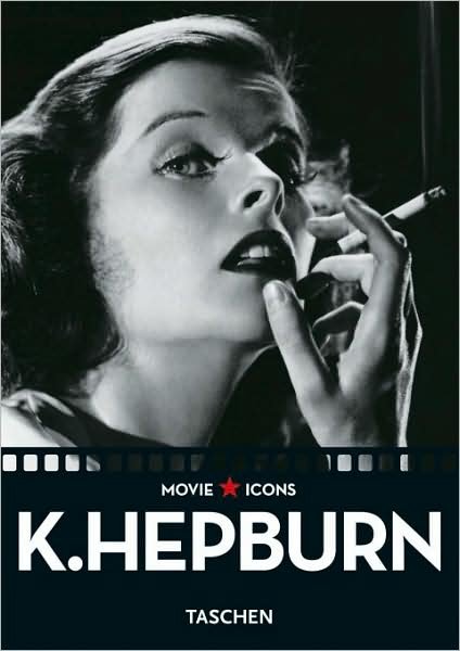 Movie Icons - Katharine Hepburn - Livres - TASCHEN - 9783822822104 - 12 novembre 2015