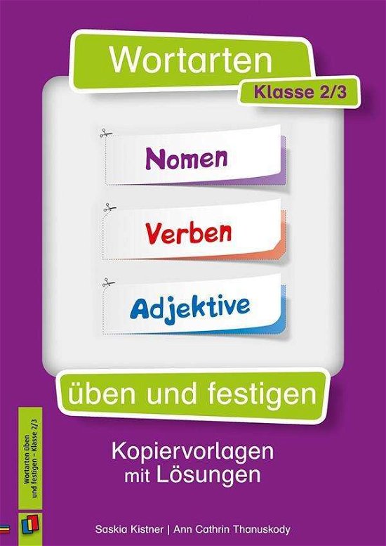 Wortarten üben und festigen - K - Kistner - Books -  - 9783834632104 - 