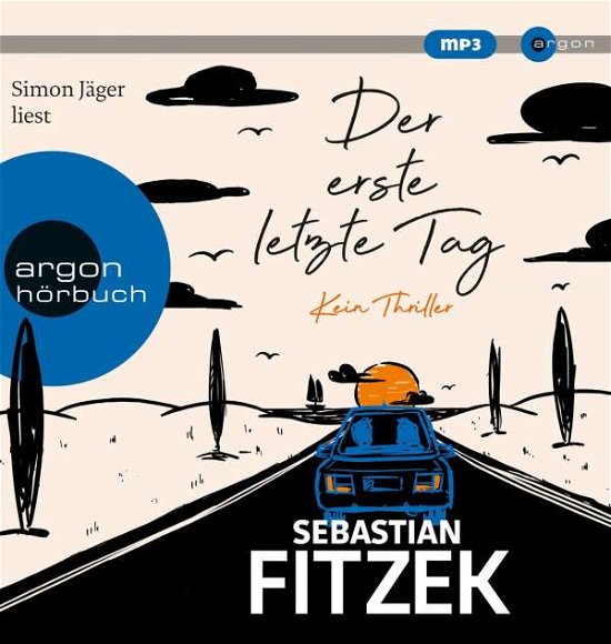 Cover for Simon Jäger · Der Erste Letzte Tag-kein Thriller (CD) (2021)
