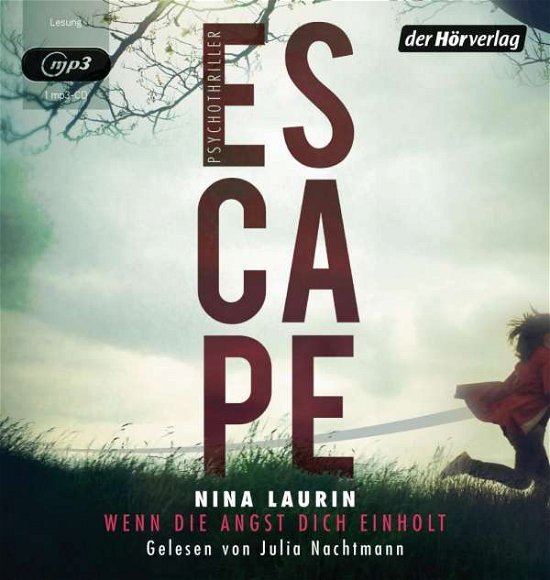 Cover for Laurin · ESCAPE - Wenn die Angst.MP3-CD (Book)
