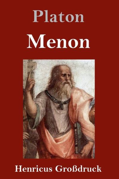 Menon (Grossdruck) - Platon - Books - Henricus - 9783847841104 - October 11, 2019