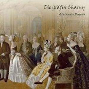 Cover for Dumas · Die Gräfin Charny,MP3-CD (Buch)