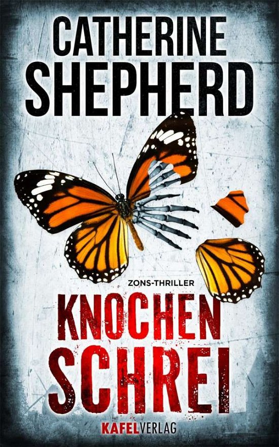 Cover for Shepherd · Knochenschrei: Thriller (Bok) (2018)