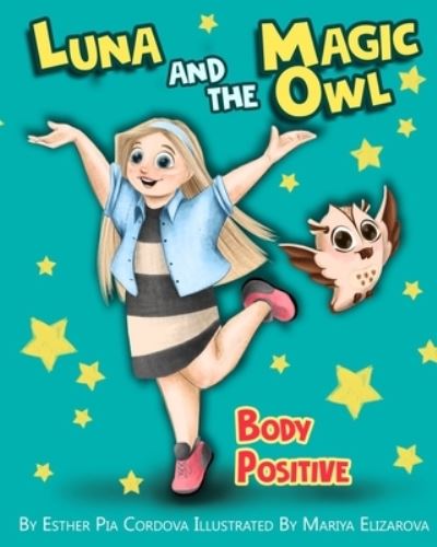 Cover for Esther Pia Cordova · Luna And The Magic Owl (Paperback Book) (2020)