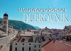 Cover for Ohne Autor · Wunderschönes Dubrovnik (Paperback Book) (2020)