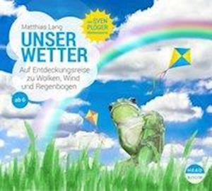 Cover for Matthias Lang · CD Unser Wetter (CD)