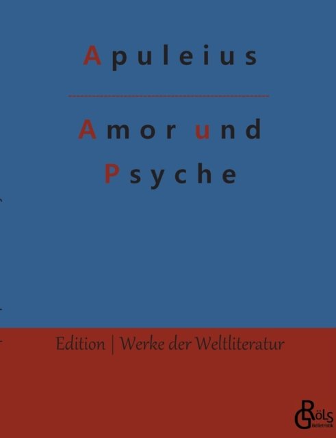 Cover for Apuleius · Amor und Psyche (Paperback Bog) (2022)