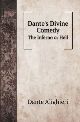 Cover for Dante Alighieri · Dante's Divine Comedy (Hardcover Book) (2022)