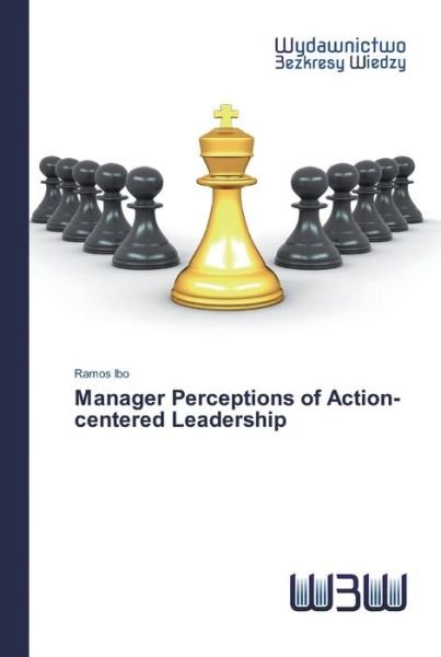Cover for Ibo · Manager Perceptions of Action-cente (Bog) (2020)