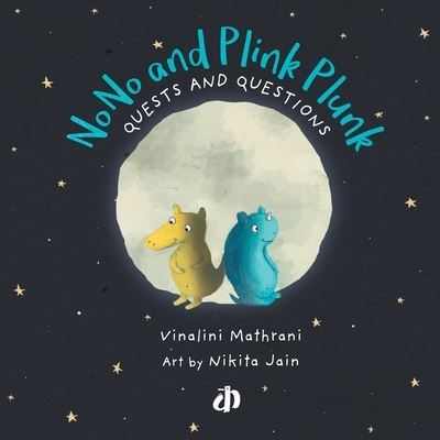 Cover for Dr Vinalini Mathrani · Nono and Plink Plunk (Paperback Book) (2021)