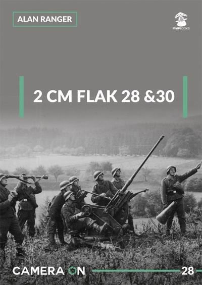 Cover for Alan Ranger · 2cm Flak 28 &amp; 30 - Camera on (Paperback Book) (2021)