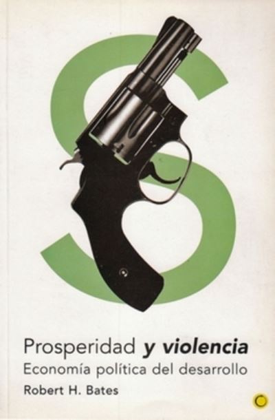 Cover for Robert Bates · Prosperidad y Violencia (Paperback Book) (2022)