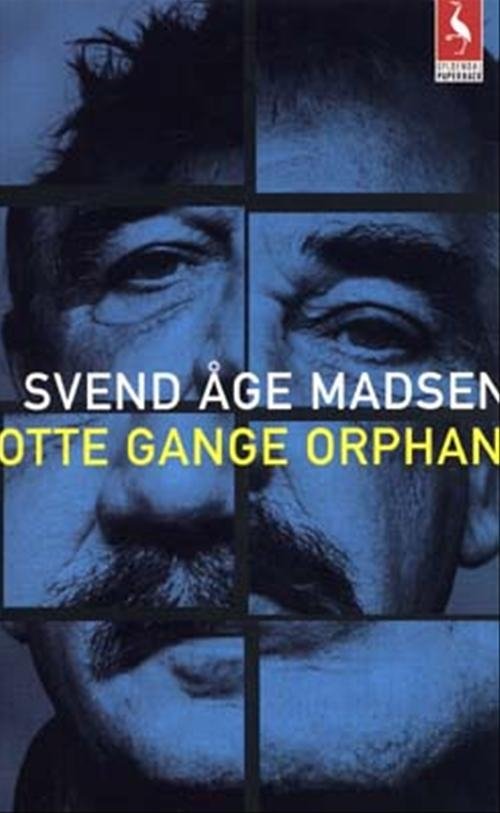 Cover for Svend Åge Madsen · Otte gange orphan (Paperback Book) [2º edição] (2004)