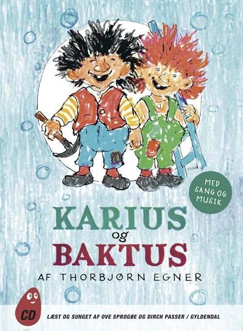 Cover for Thorbjørn Egner · Thorbjørn Egner: Karius og Baktus (CD) [2. Painos] (2015)