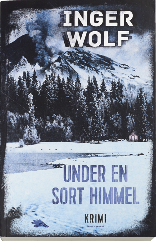 Cover for Inger Wolf · Daniel Trokic: Under en sort himmel (Gebundesens Buch) [1. Ausgabe] (2015)