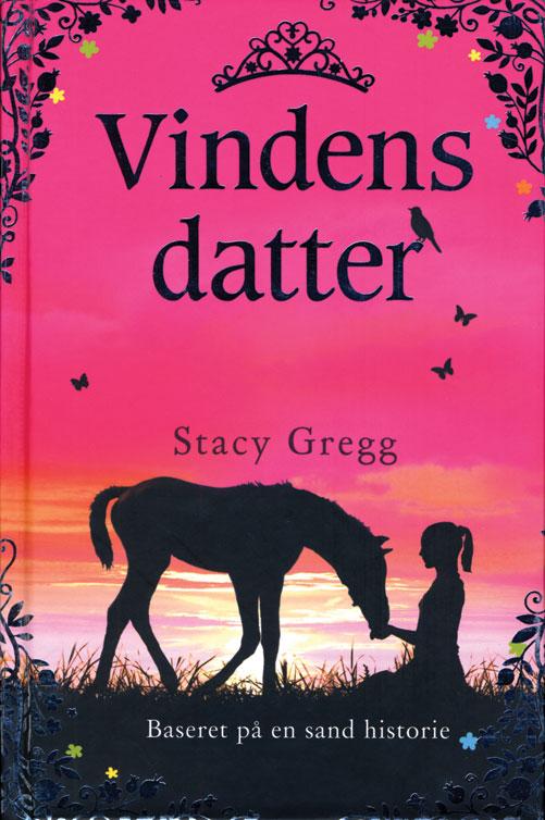 Vindens datter - Stacy Gregg - Boeken - Flachs - 9788762721104 - 27 maart 2014