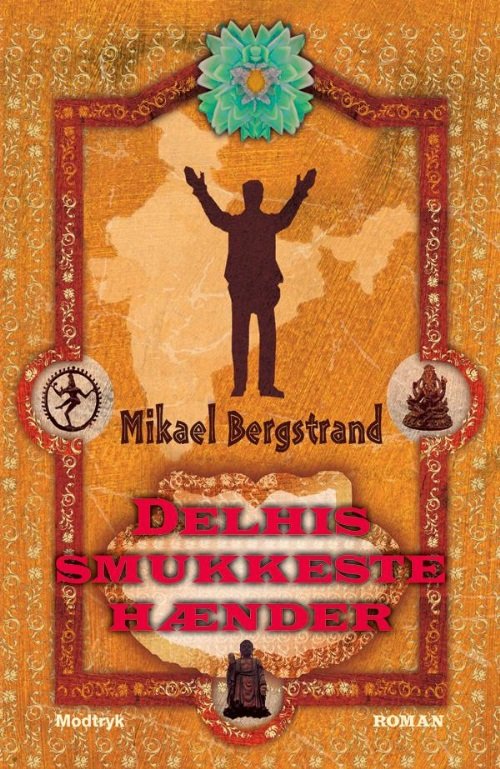 Cover for Mikael Bergstrand · Delhis Smukkeste Hænder (Audiobook (MP3)) (2012)