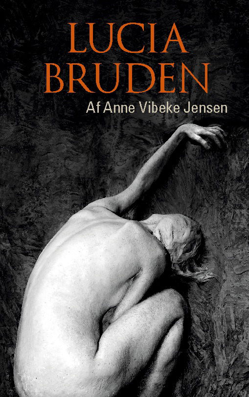 Cover for Anne Vibeke Jensen · Luciabruden (Paperback Book) [1st edition] (2025)