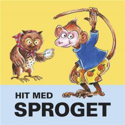 Cover for Gitte Skyum Kjøge · Hit med...: Hit med sproget (Cardboard Book) [1.º edición] (2018)