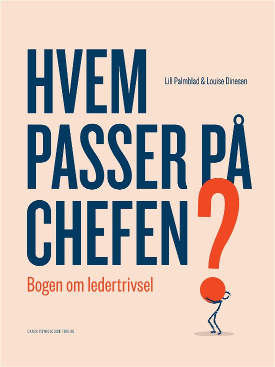 Cover for Louise Dinesen Lill Palmblad · Hvem passer på chefen? (Sewn Spine Book) [1e uitgave] (2024)
