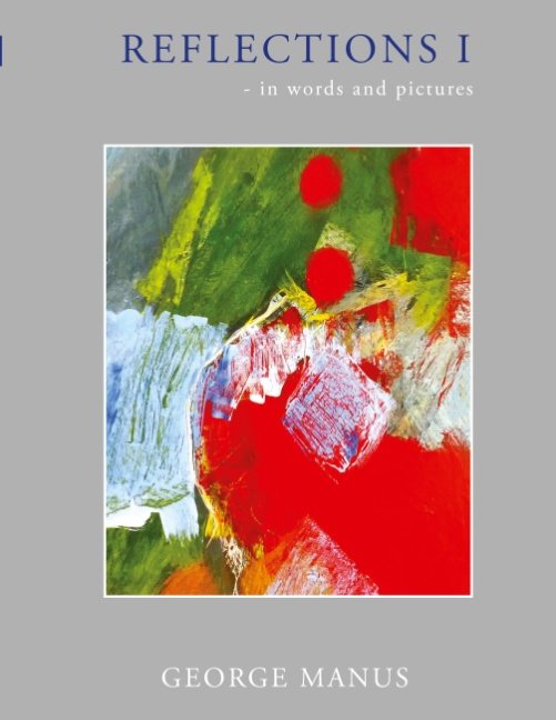 Cover for George Manus · Reflections I (Paperback Bog) [1. udgave] (2017)