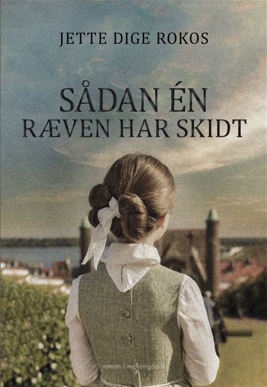 Jette Dige Rokos · Sådan en ræven har skidt (Sewn Spine Book) [1st edition] (2024)