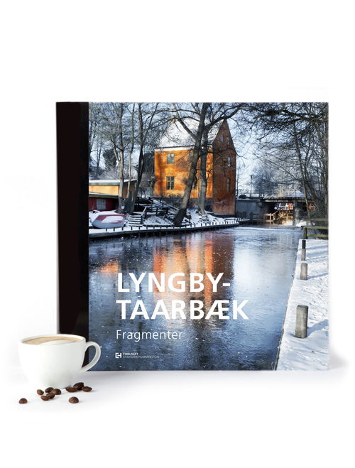 Cover for Ehrhorn Hummerston · Lyngby Taarbæk  -  Fragmenter (Inbunden Bok) [1:a utgåva] (2010)