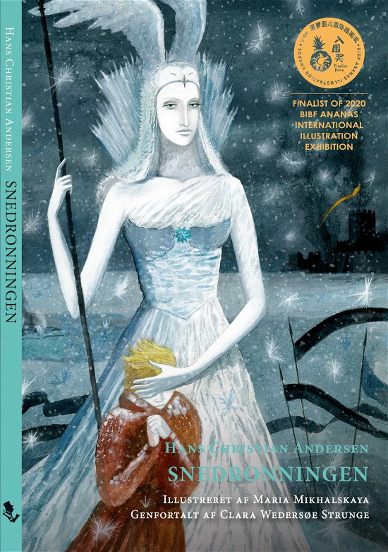 Cover for Clara Wedersøe Strunge Hans Christian Andersen · Mine første eventyr: Snedronningen (Bound Book) [1. Painos] (2021)