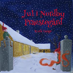 Jul i Nordby Præstegård - Ruth Lange - Książki - Ruth Langes Tekster - 9788797343104 - 4 listopada 2021