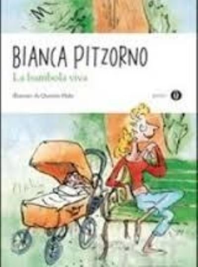 Cover for Bianca Pitzorno · La bambola viva (MERCH) (2010)