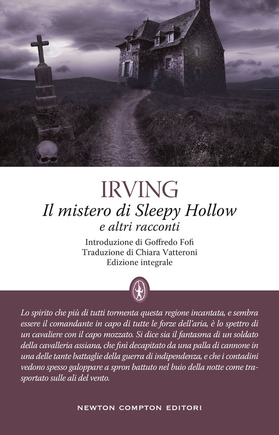 Il Mistero Di Sleepy Hollow E Altri Racconti. Ediz. Integrale - Washington Irving - Books -  - 9788822757104 - 