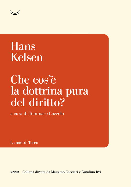 Cover for Hans Kelsen · Che Cos'e La Dottrina Pura Del Diritto (Book)