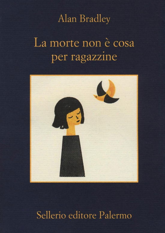 Cover for Alan Bradley · La Morte Non E Cosa Per Ragazzine (Book)