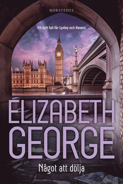 Cover for Elizabeth George · Något att dölja (Bound Book) (2022)