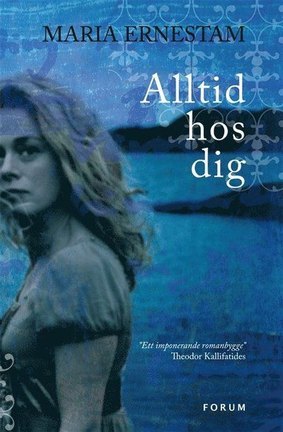 Cover for Maria Ernestam · Alltid hos dig (ePUB) (2009)