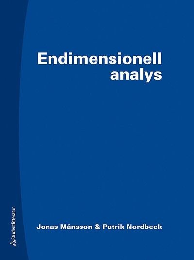 Endimensionell analys - Nordbeck Patrik - Bøger - Studentlitteratur - 9789144056104 - 7. juni 2011