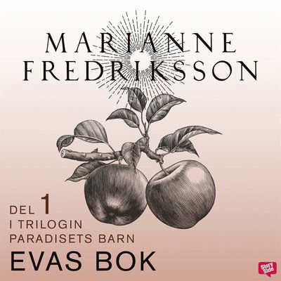 Paradisets barn: Evas bok - Marianne Fredriksson - Audiobook - StorySide - 9789170361104 - 5 lutego 2021