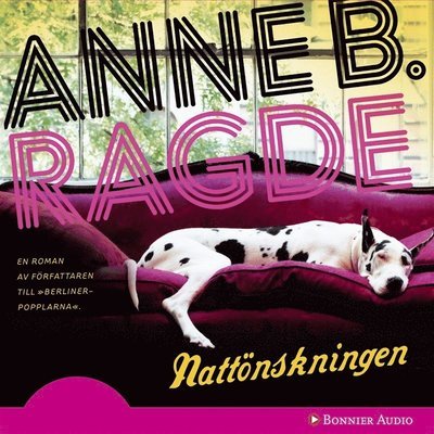 Cover for Anne B. Ragde · Nattönskningen (Hörbok (MP3)) (2011)