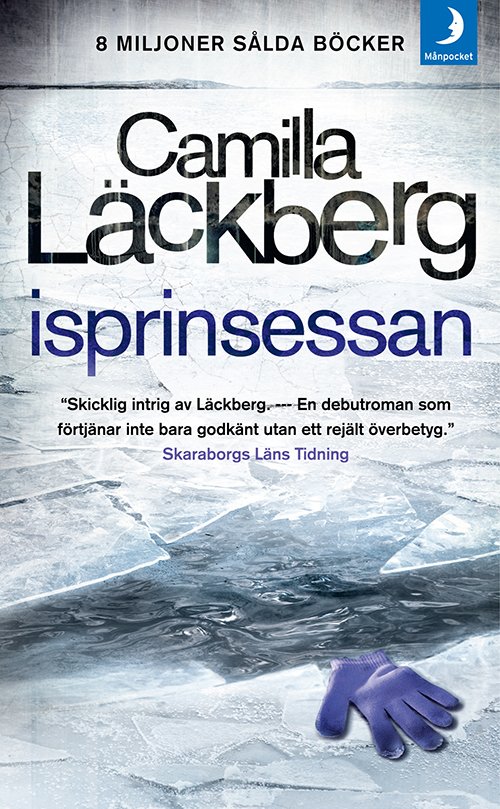 Cover for Camilla Läckberg · Fjällbacka-serien: Isprinsessen (Bok) (2011)