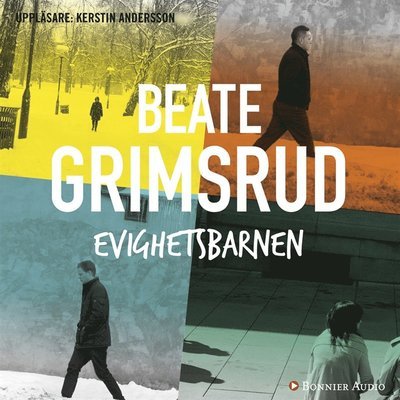 Cover for Beate Grimsrud · Evighetsbarnen (Audiobook (MP3)) (2016)