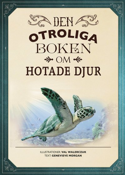 Cover for Genevieve Morgan · Den otroliga boken om hotade djur (Bound Book) (2020)