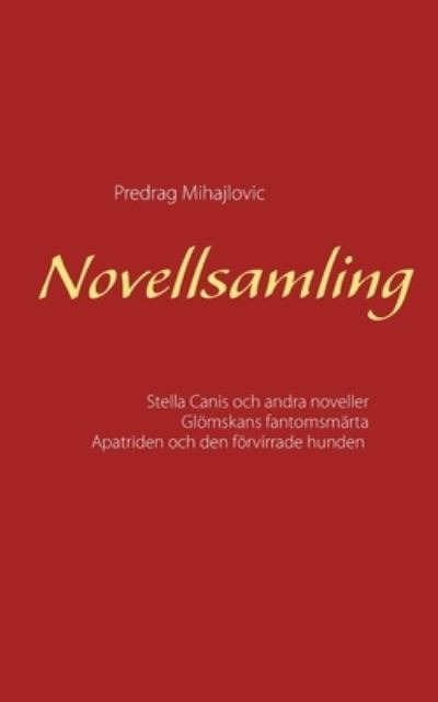 Cover for Predrag Mihajlovic · Novellsamling (Paperback Book) (2021)