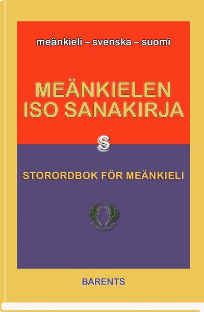 Cover for Storordbok för meänkieli S / Meänkielen iso Sanakirja S (Hardcover Book) (2022)