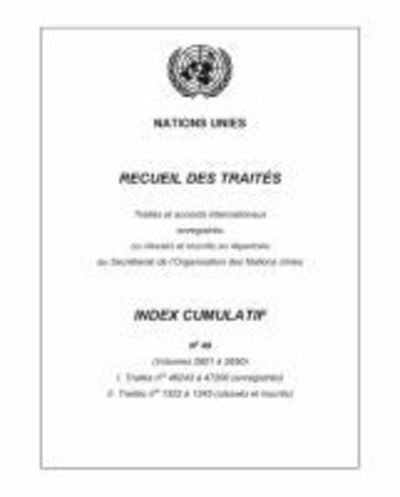 Cover for United Nations · Recueil des Traites Index Cumulatif Number 49 (Taschenbuch) (2017)