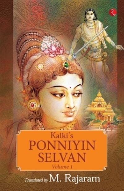 Cover for M. Rajaram · Kalki's Ponniyin Selvan - Volume 1 (Paperback Book) (2022)